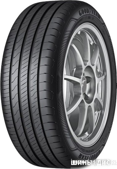 Шины Goodyear EfficientGrip Performance 2 215/55R17 94W — Летняя сезон в Гомеле